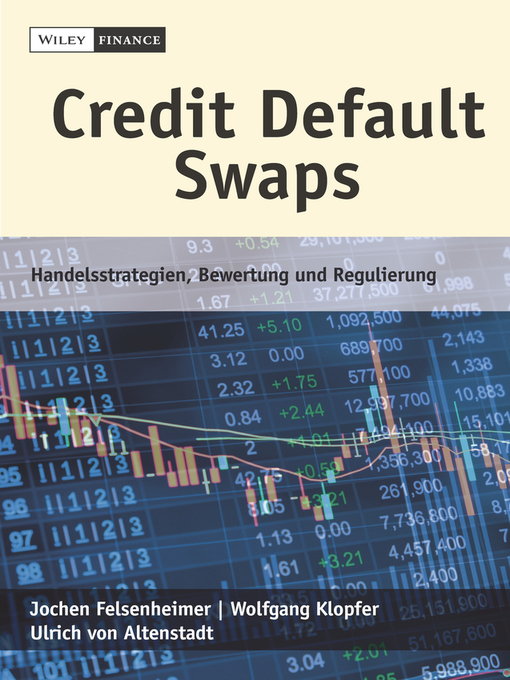 Title details for Credit Default Swaps by Jochen Felsenheimer - Available